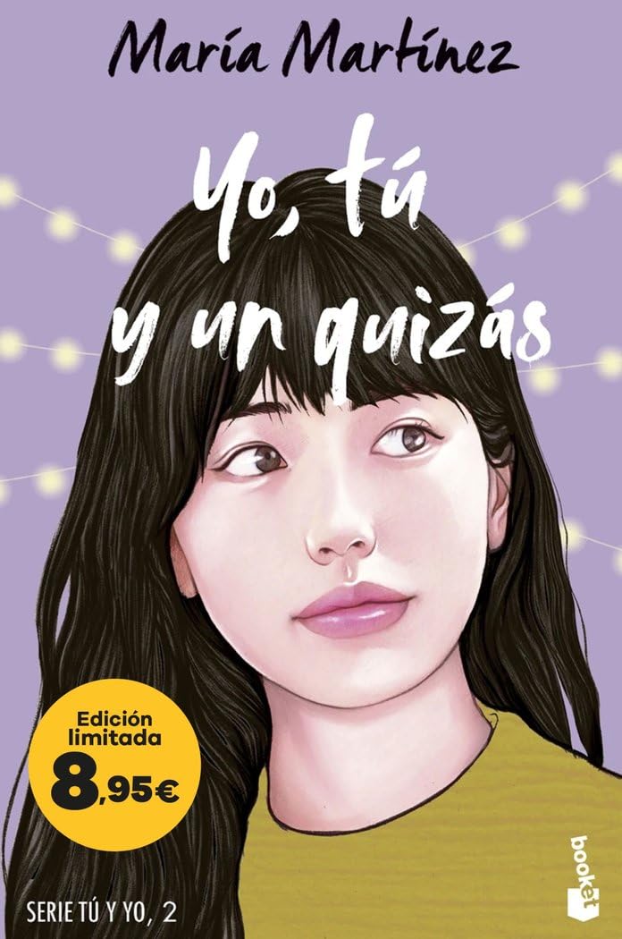Libro: Yo, tú y un quizás (Serie Tú y yo, 2): Edición limitada a precio especial (Colección Especial)