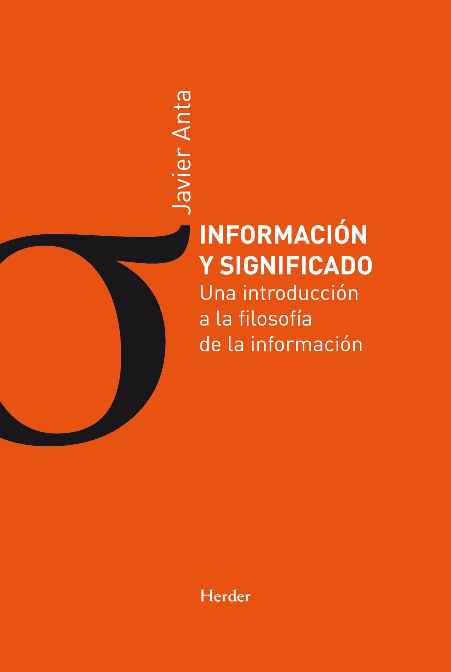 Libro: Información y significado: Una introducción a la filosofía de la información (Spanish Edition)