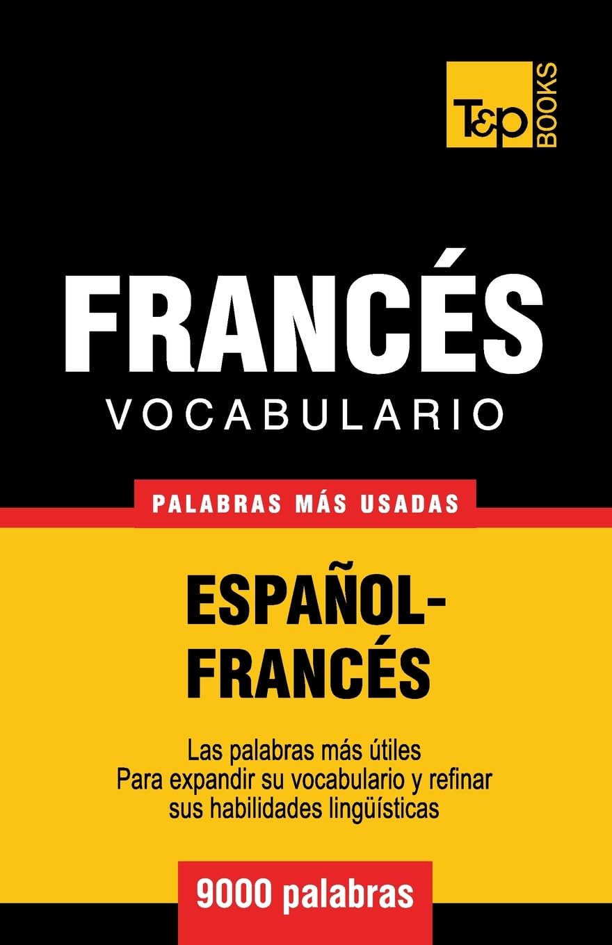 Libro: Vocabulario español-francés - 9000 palabras más usadas: 113 (Spanish collection)