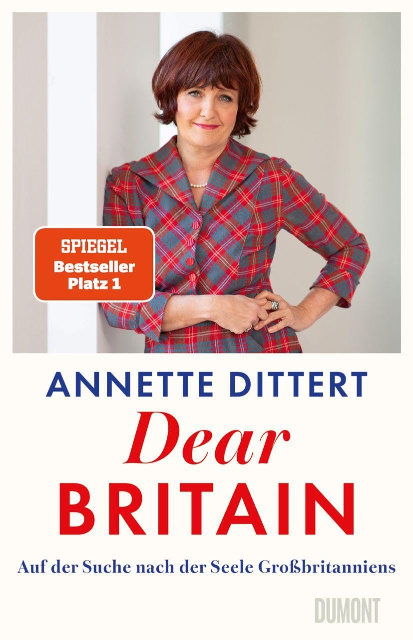 Libro: Dear Britain: Auf der Suche nach der Seele Großbritanniens