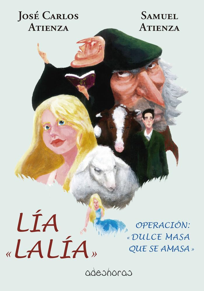 Libro: Lía "Lalía": Operación "Dulce masa que se amasa"
