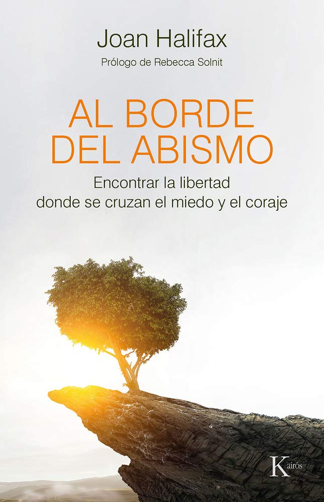 Libro: Al borde del abismo: Encontrar la libertad donde se cruzan el miedo y el coraje (Sabiduría perenne)