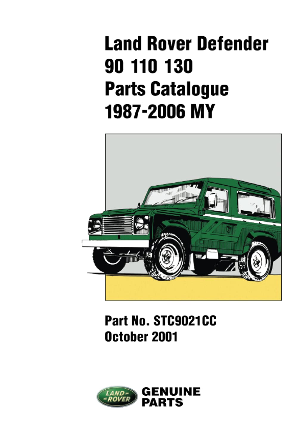 Libro: Land Rover Defender Parts Catalogue 90/110/130, 1987-2006