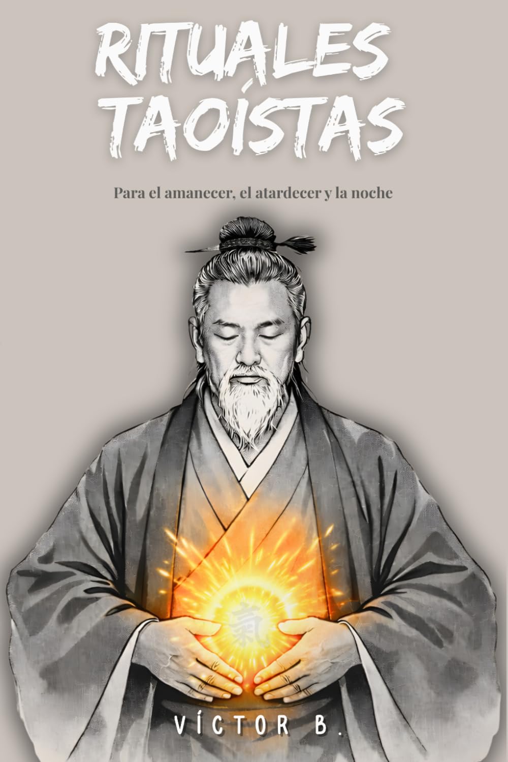 Libro: Rituales Taoístas: 21 rituales taoístas para recuperar tu energía y vivir el ritmo natural del día