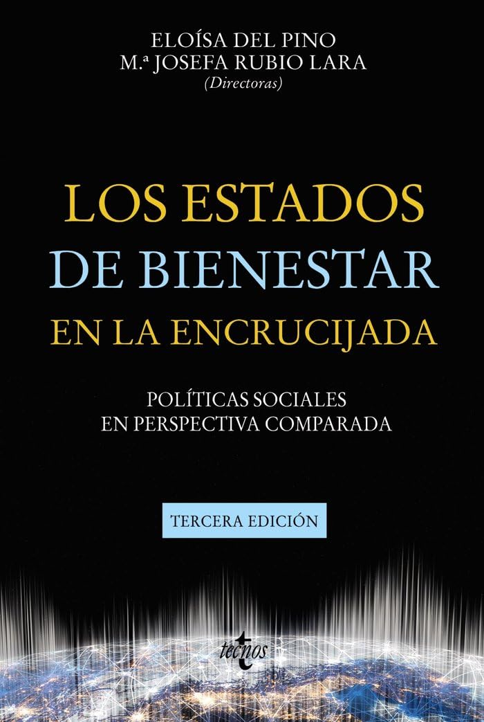 Libro: Los Estados de Bienestar en la encrucijada: Políticas sociales en perspectiva comparada (Ciencia Política - Semilla y Surco - Serie de Ciencia Política)