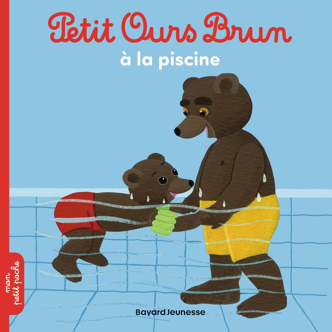 Libro: Petit Ours Brun à la piscine