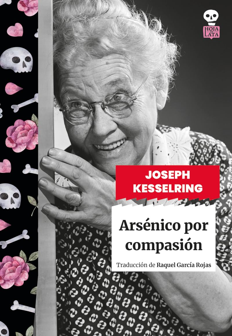 Libro: Arsénico por compasión