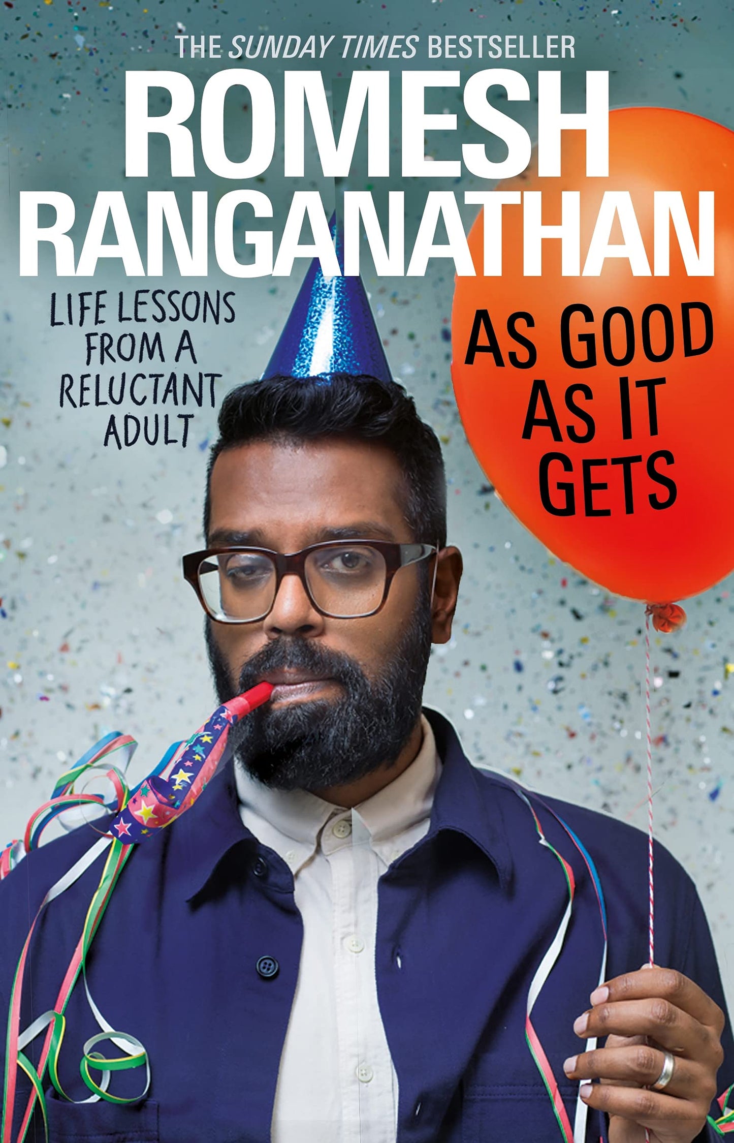 Libro: As Good As It Gets: Life Lessons from a Reluctant Adult