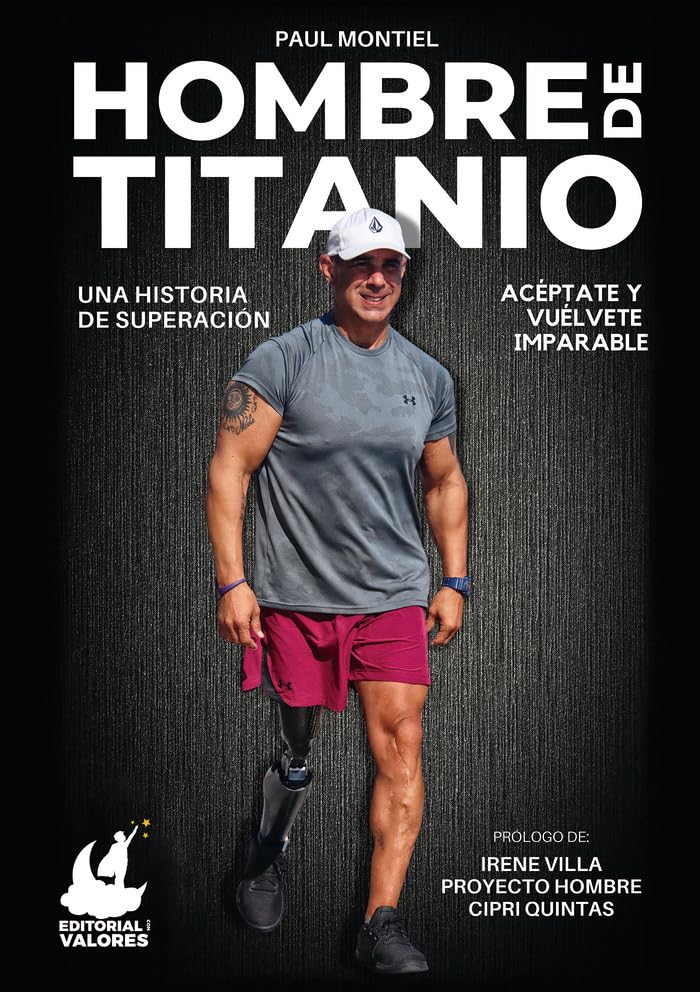 Libro: Hombre de titanio: una historia de superación