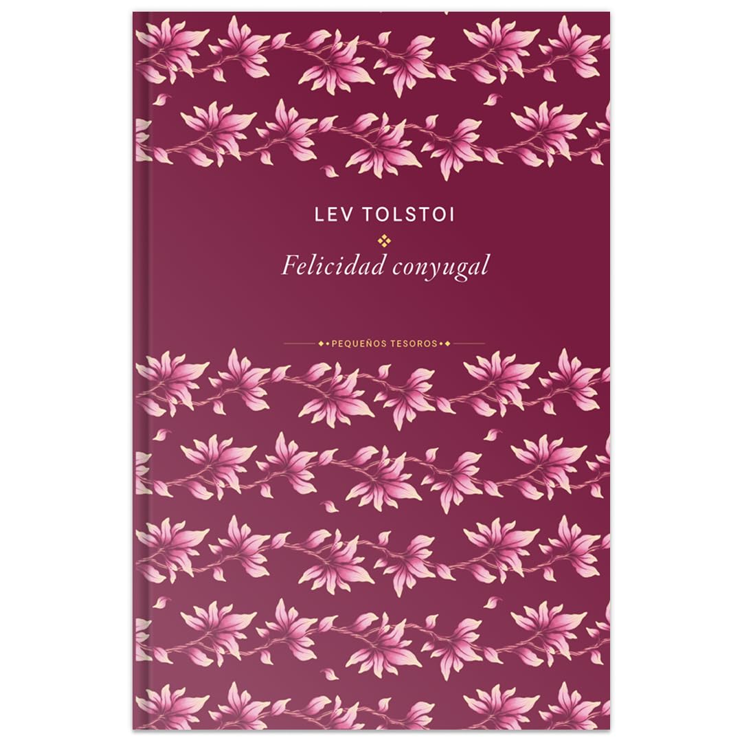 Libro: Colección Pequeños Tesoros de la Literatura: La felicidad conyugal