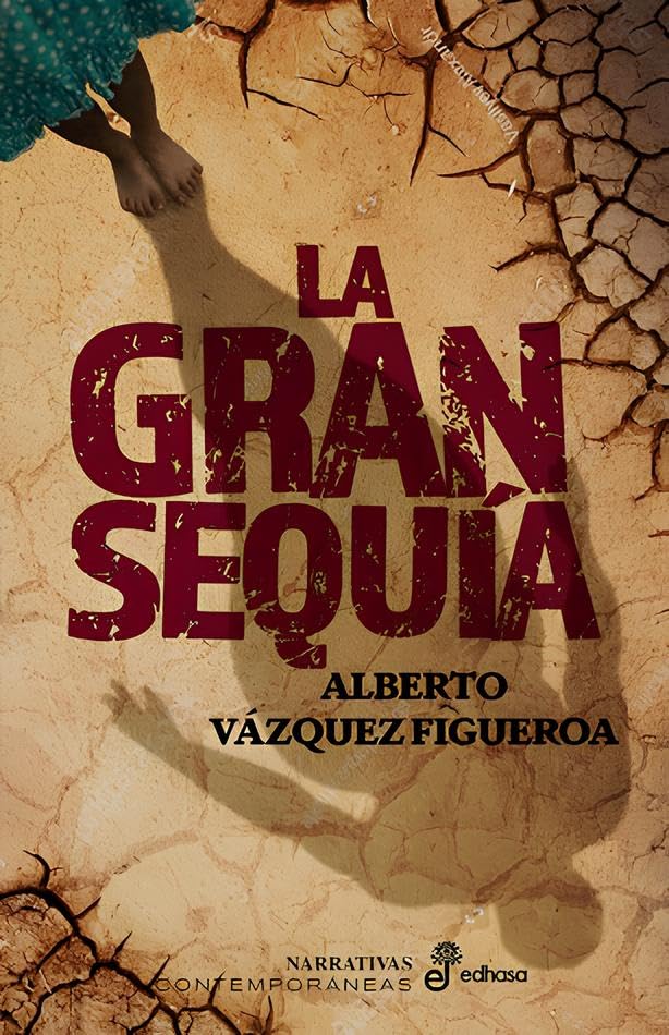Libro: La gran sequía (Narrativas contemporáneas)