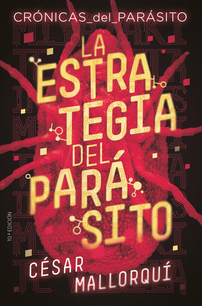 La estrategia del parásito: 364 (Gran Angular)
