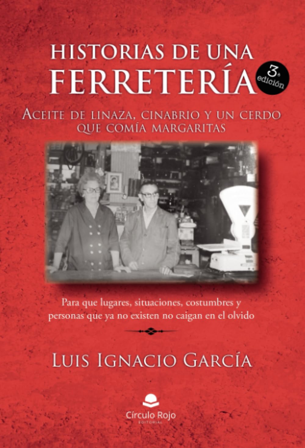 Libro: Historias de una ferretería (INVESTIGACION)