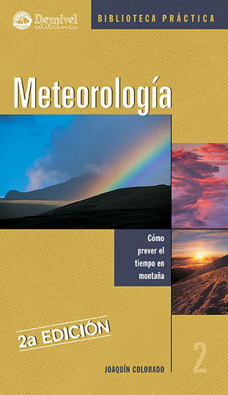 Libro: Meteorología: Cómo prever el tiempo en montaña (Manuales de Bolsillo)