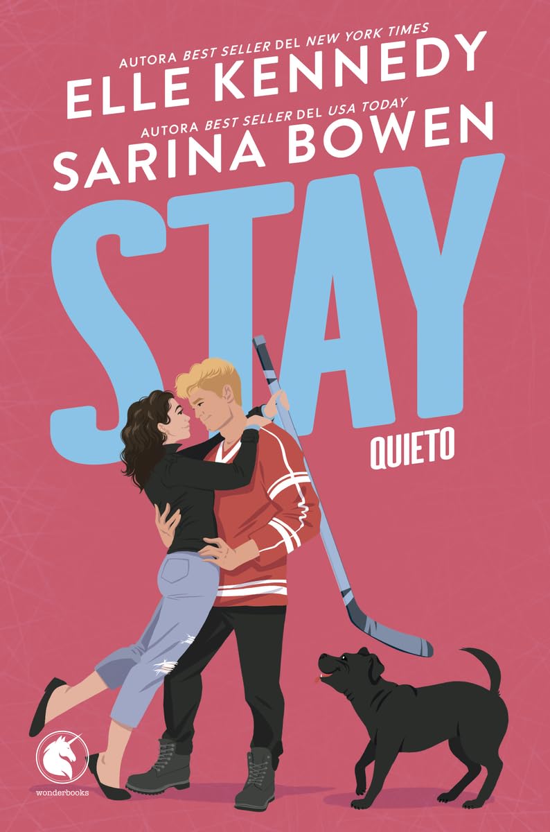 Libro: Stay. Quieto: La nueva comedia romántica de las reinas del sports romance (WonderLove)