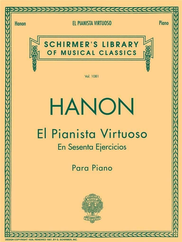 Libro: El pianista virtuoso in 60 ejercicios: Spanish Text Schirmer Library of Classics Volume 1081 Piano Technique