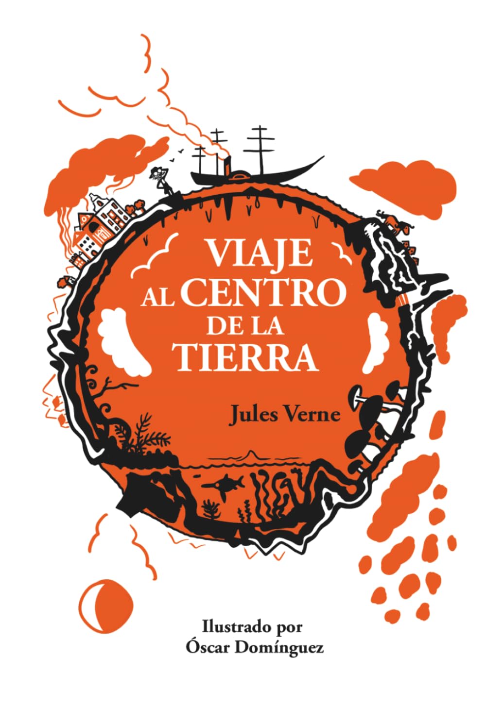 Libro: Viaje al centro de la tierra: Edición de Coleccionista con 46 Ilustraciones (Incluye Láminas a Color) (Spanish Edition)