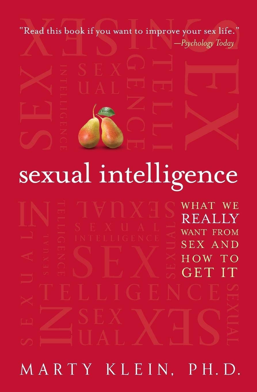 Libro: Sexual Intelligence: What We Really Want from Sex--and How to Get It