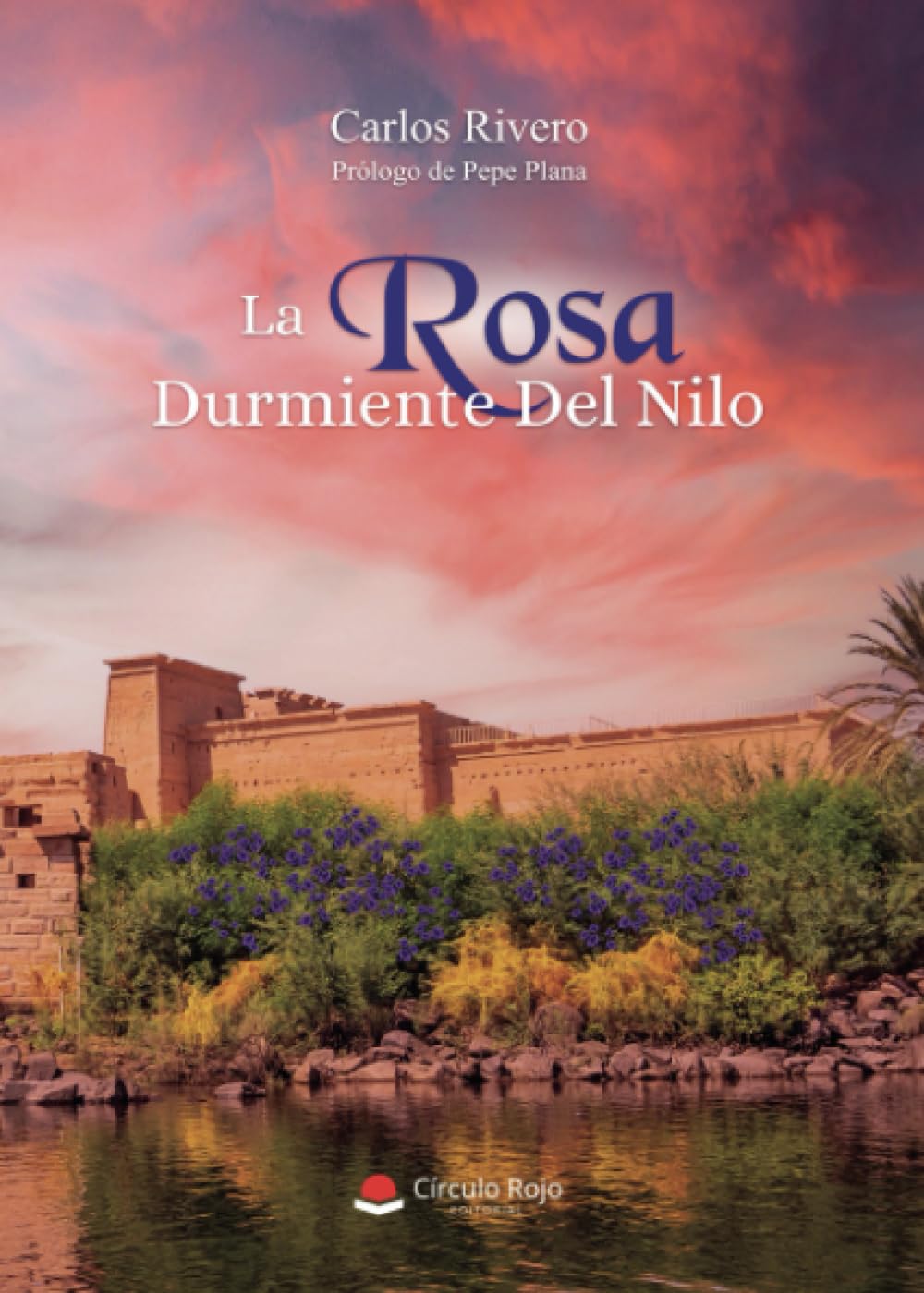 Libro: La Rosa Durmiente Del Nilo
