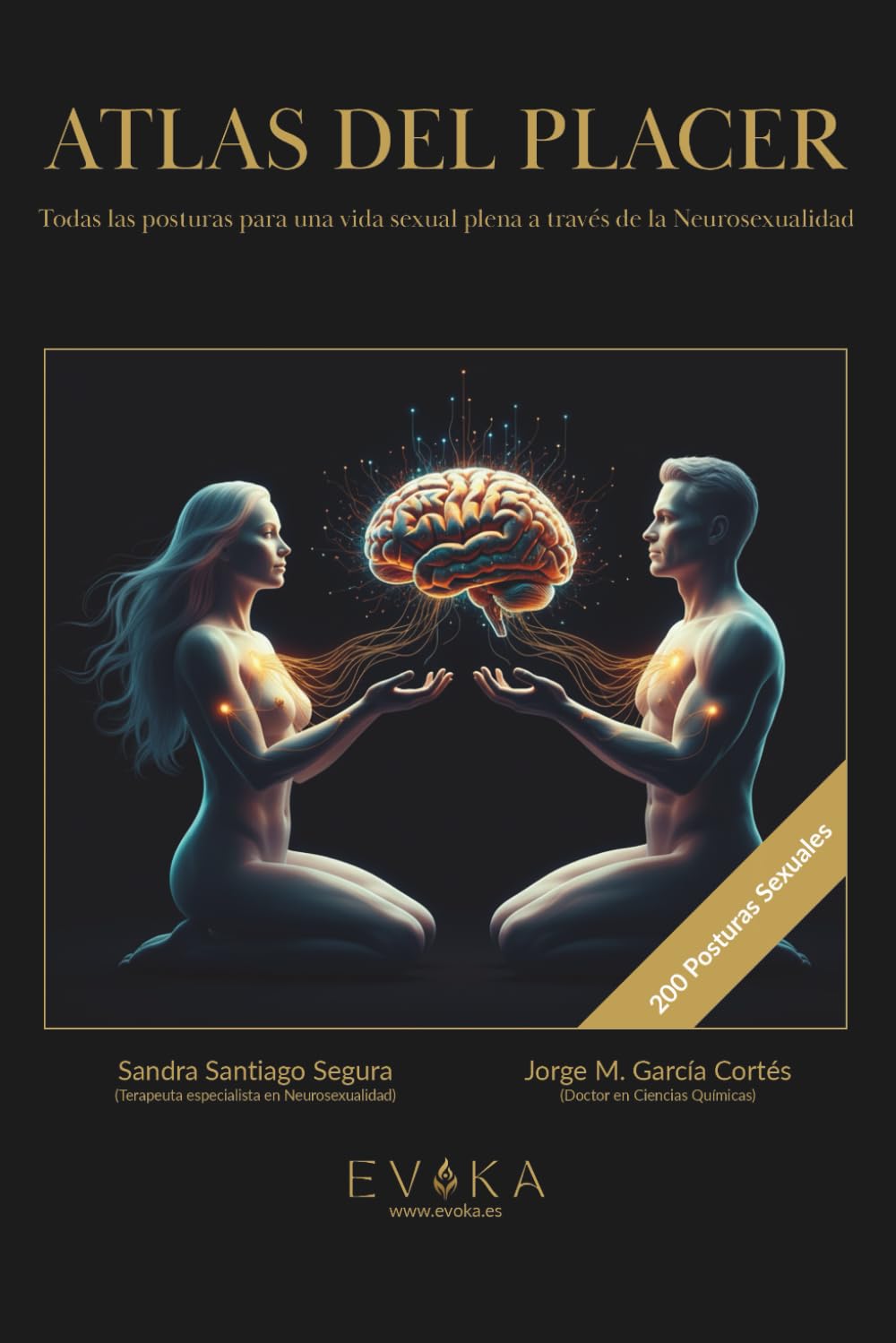 Libro: ATLAS DEL PLACER: Todas las posturas para una vida sexual plena a través de la Neurosexualidad (Spanish Edition)