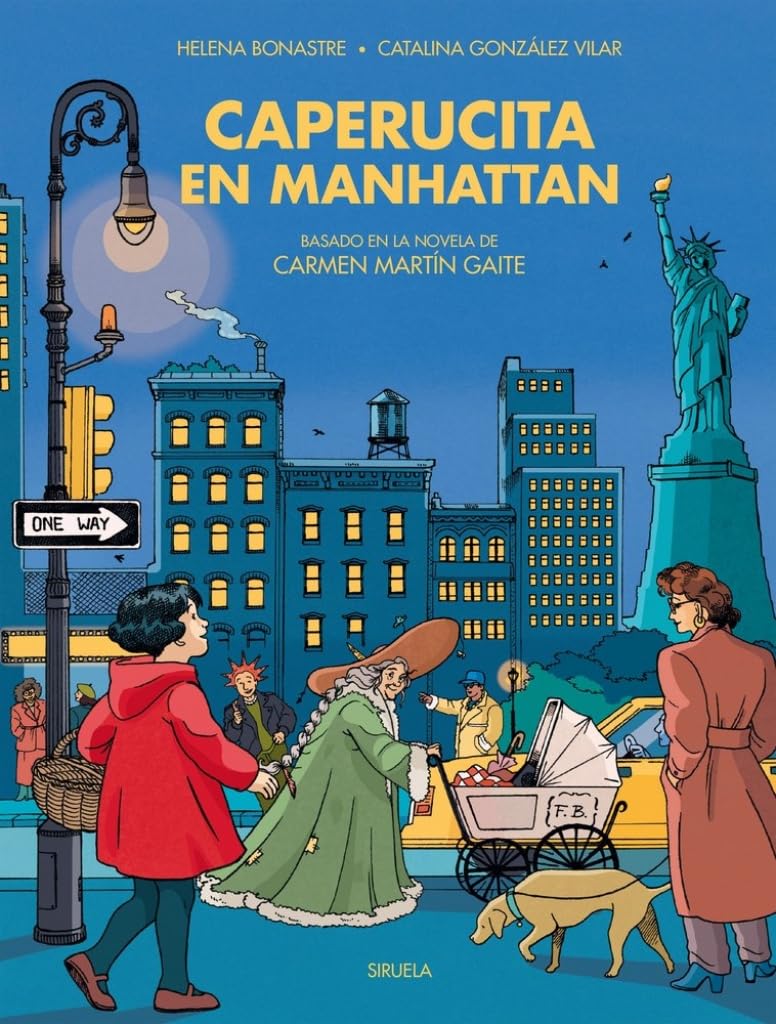 Libro: Caperucita en Manhattan: Basado en el original de Carmen Martín Gaite: 4 (Siruela Gráfica)