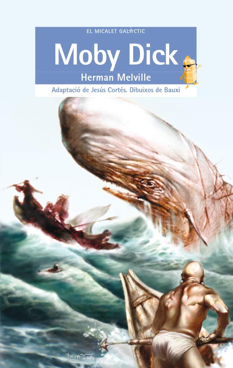 Libro: Moby Dick: 88 (El Micalet Galàctic)