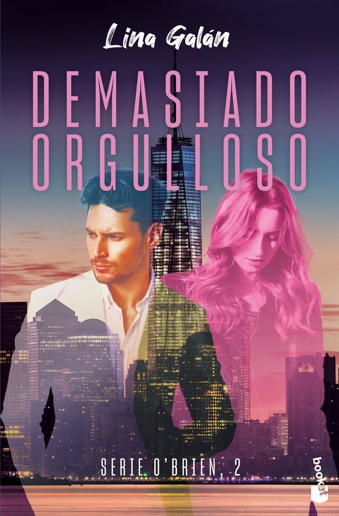 Libro: Demasiado orgulloso (Serie O'Brien, 2)