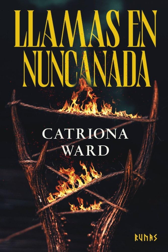 Libro: Llamas en Nuncanada (Runas)