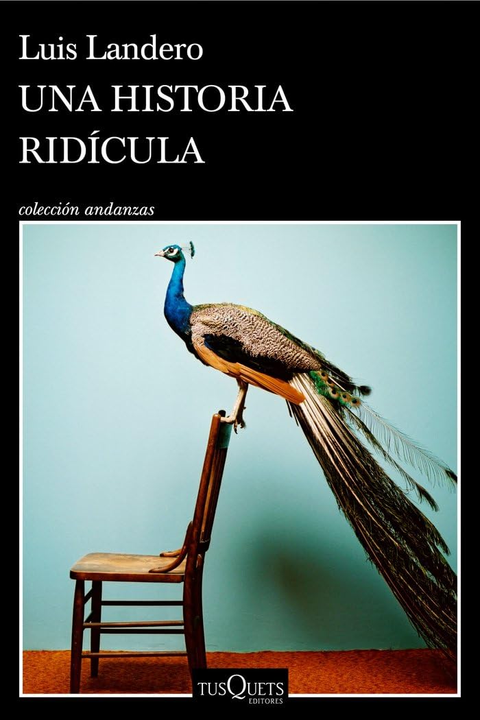 Libro: Una historia ridícula (Andanzas)