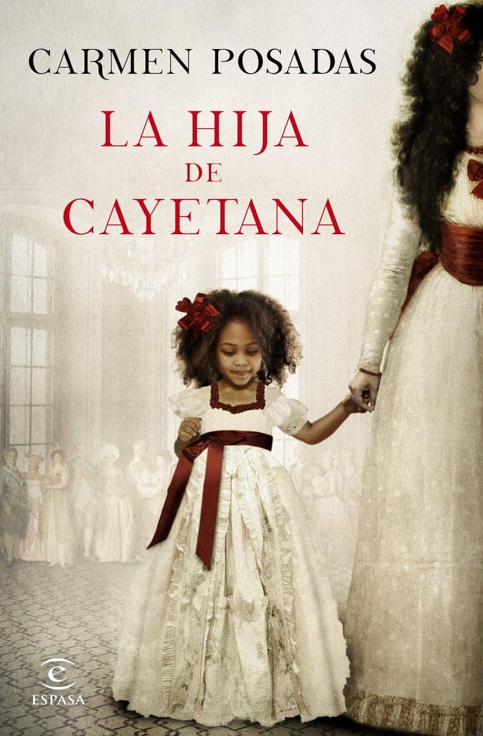 Libro: La hija de Cayetana (Spanish Edition)