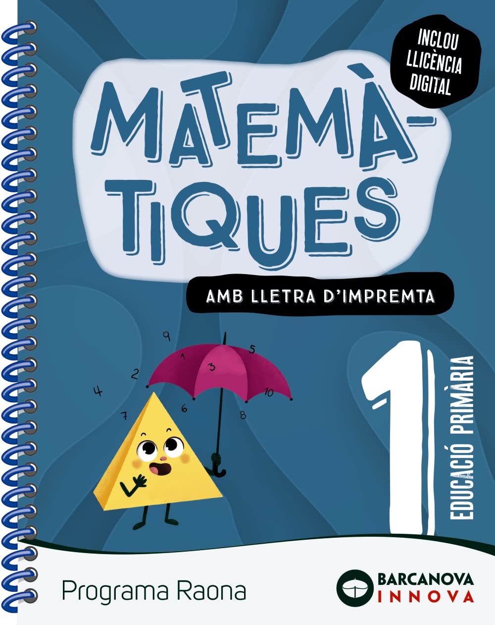 Libro: Raona 1. Matemàtiques (lletra impremta)