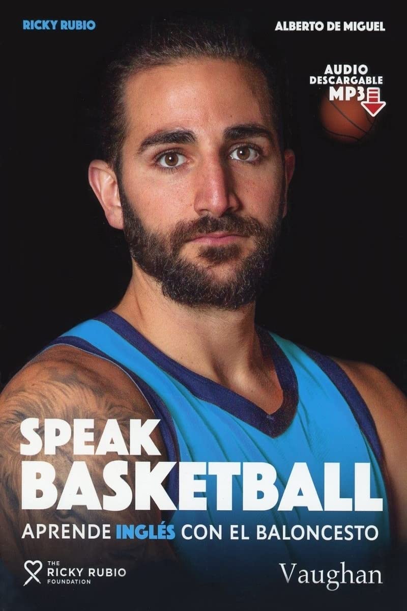 Libro: SPEAK BASKETBALL: Aprende inglés con el Baloncesto (SIN COLECCION)