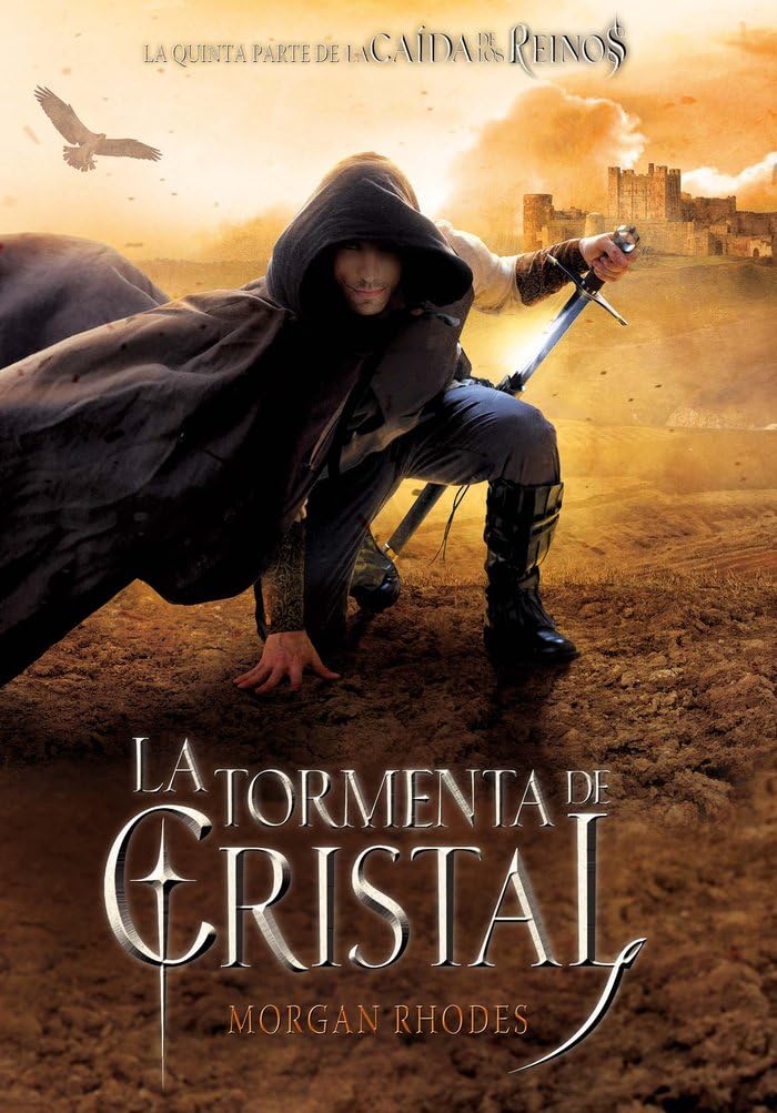 La tormenta de cristal: 5 (La caída de los reinos)
