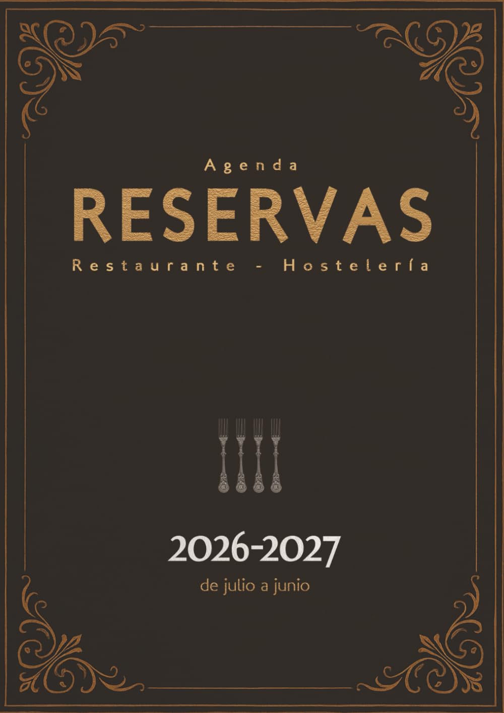 Libro: Agenda Reservas Restaurante - Hostelería 2026-2027: De julio 2026 a junio 2027 | 1 página = 1 día | Planificador de reservas diario para 365 días | Formato A4 (Spanish Edition)