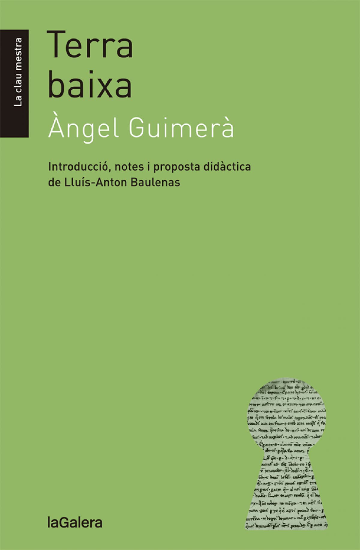 Libro: Terra baixa: 14 (La clau mestra)