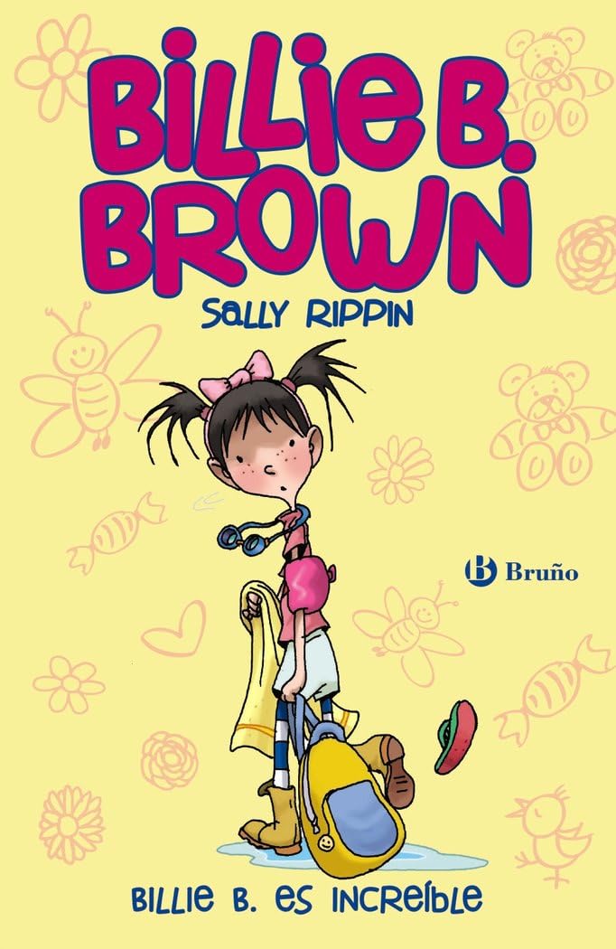 Libro: Billie B. Brown, 8. Billie B. es increíble (Castellano - A PARTIR DE 6 AÑOS - PERSONAJES Y SERIES - Billie B. Brown)