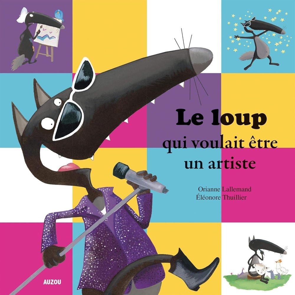 Libro: LE LOUP QUI VOULAIT ETRE UN ARTISTE
