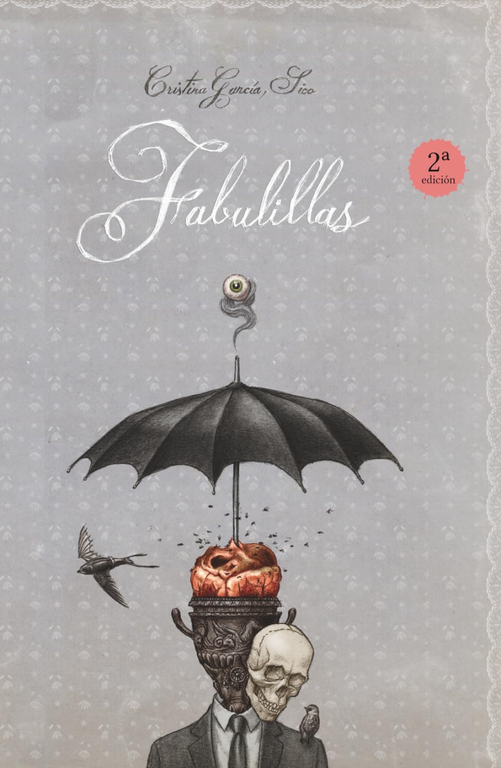 Libro: Fabulillas: Libro ilustrado para adultos. El arte de ser a pesar de tu sombra. Literatura simbólica y psicológica. Relatos y estética gótica. Humor ... ADULTOS. LIBROS SINGULARES) (Spanish Edition)