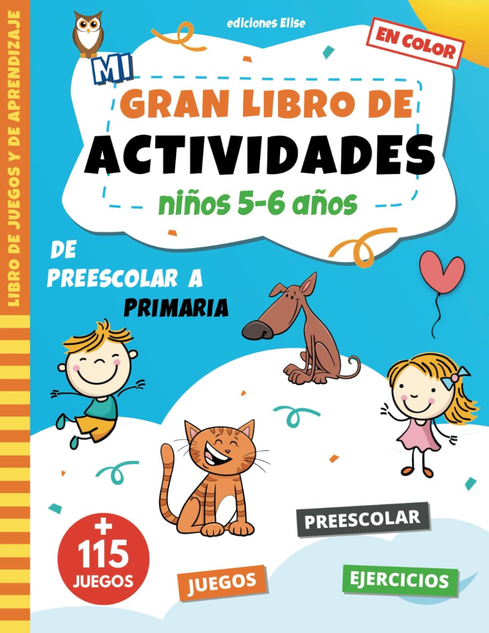 Mi gran libro de actividades 5-6 años: Libro de juegos y aprendizaje con ejercicios educativos para niños de preescolar | Multijuegos para las ... puntos | Ideal para preescolar hasta primera