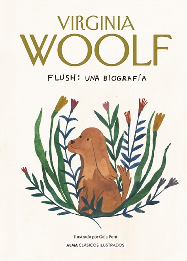 Libro: Flush: Una Biografía / A Biography (Clásicos ilustrados)