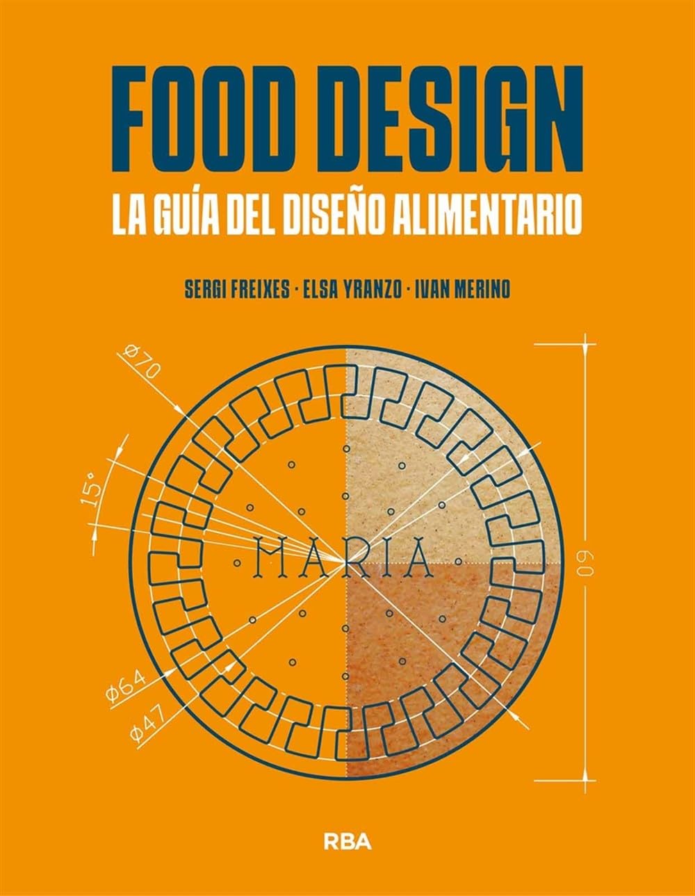 Libro: Food Design. La guía del diseño alimentario