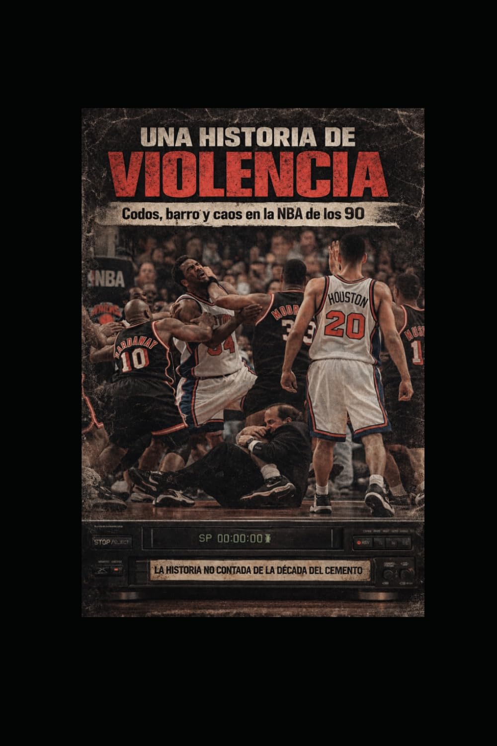 Libro: Una Historia de Violencia: Codos, barro y caos en la NBA de los años 90