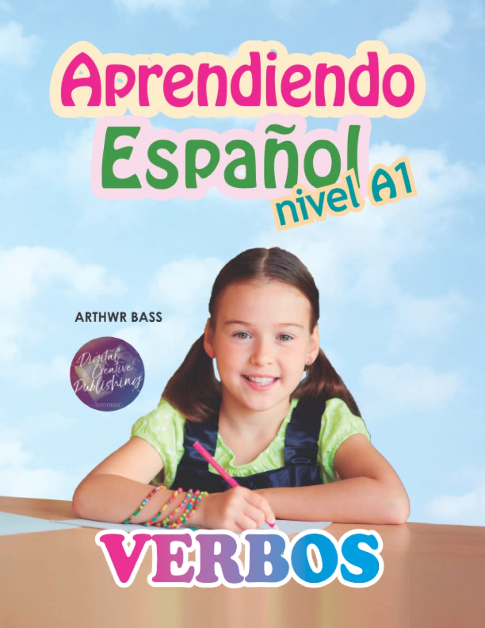 Libro: Aprendiendo Español. Verbos: Nivel A1