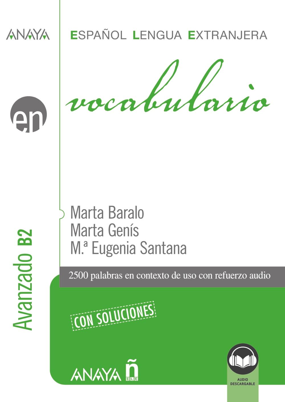 Libro: Vocabulario. Nivel avanzado B2 (Ed. 2023) (Anaya ELE EN)