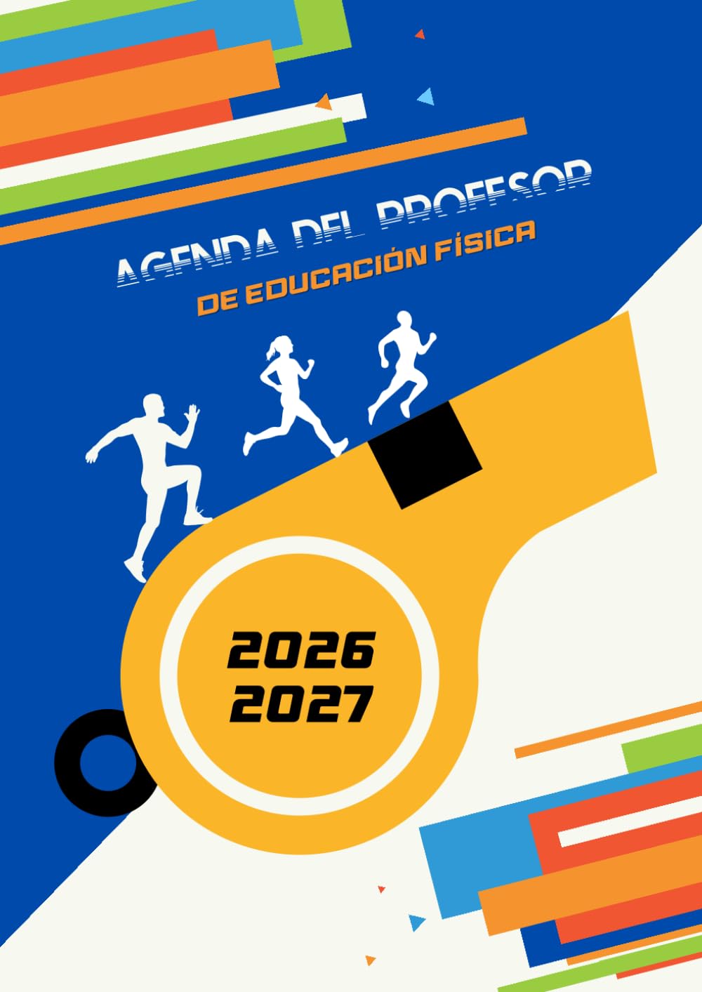 Libro: Agenda del Profesor de Educación Física: Cuaderno para docentes tamaño A4 con planificador semanal y mensual (Spanish Edition)