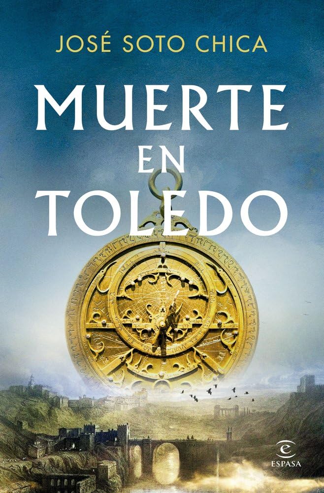 Muerte en Toledo (ESPASA NARRATIVA)