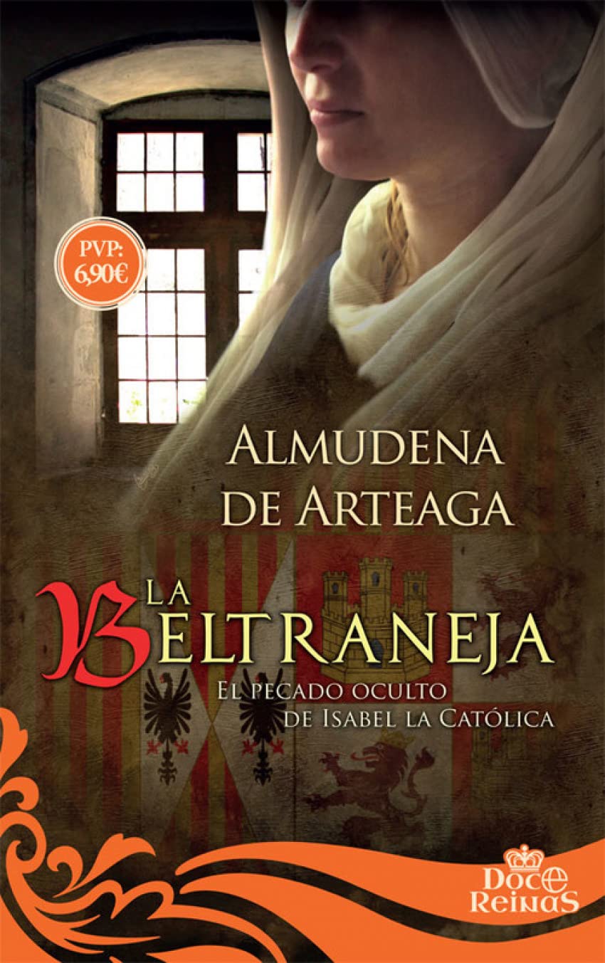 Libro: La Beltraneja: El pecado oculto de Isabel la Católica