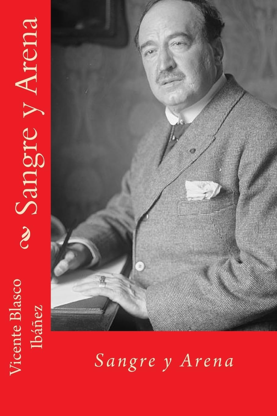 Libro: Sangre y arena (Spanish Edition)