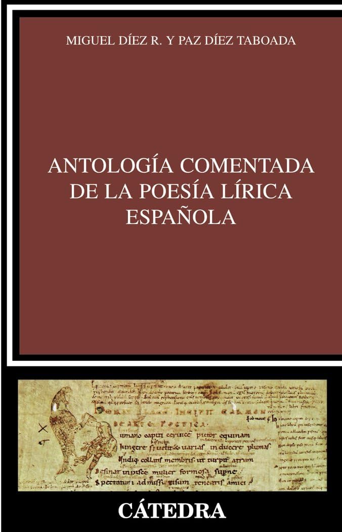 Libro: Antología comentada de la poesía lírica española (Critica y Estudios Literarios/ Critisism and Literary Studies) (Spanish Edition)