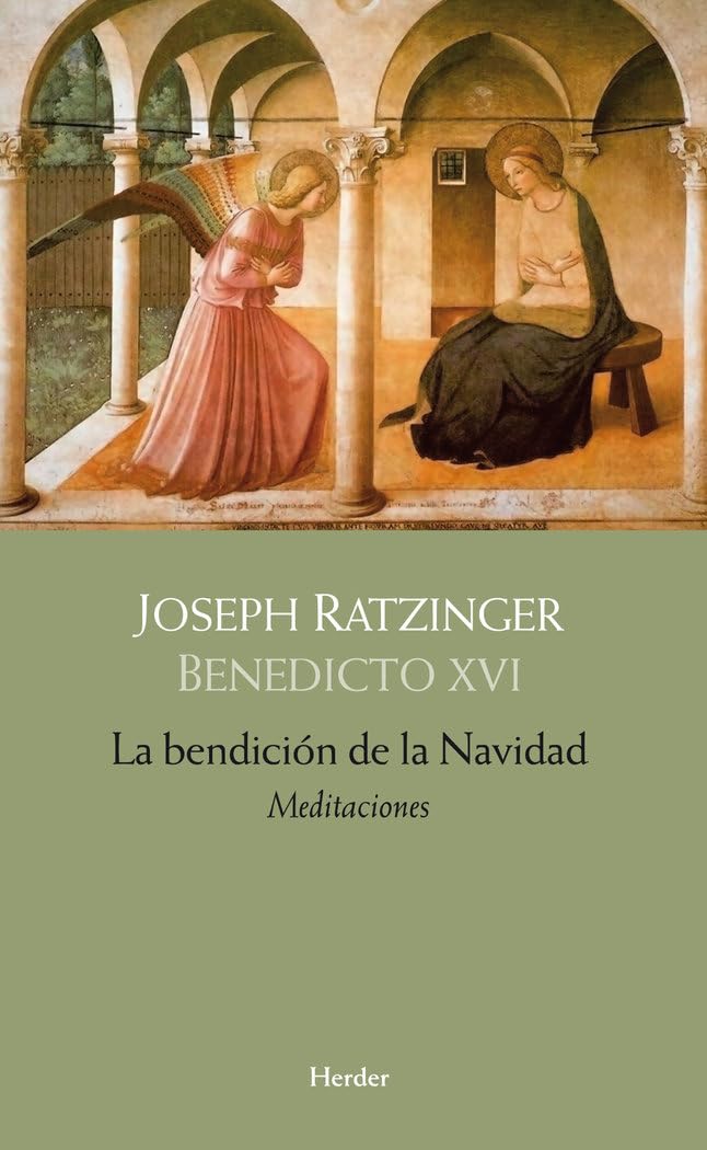 Libro: La bendición de la Navidad: Meditaciones (fuera de colección)